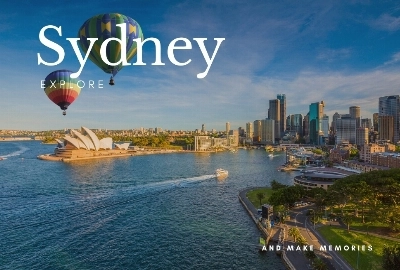 Sydney-Step in the World of Modern Architecture of Australia!